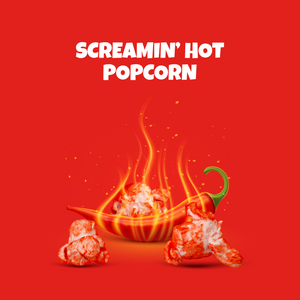 SCREAMIN' HOT Popcorn Packs